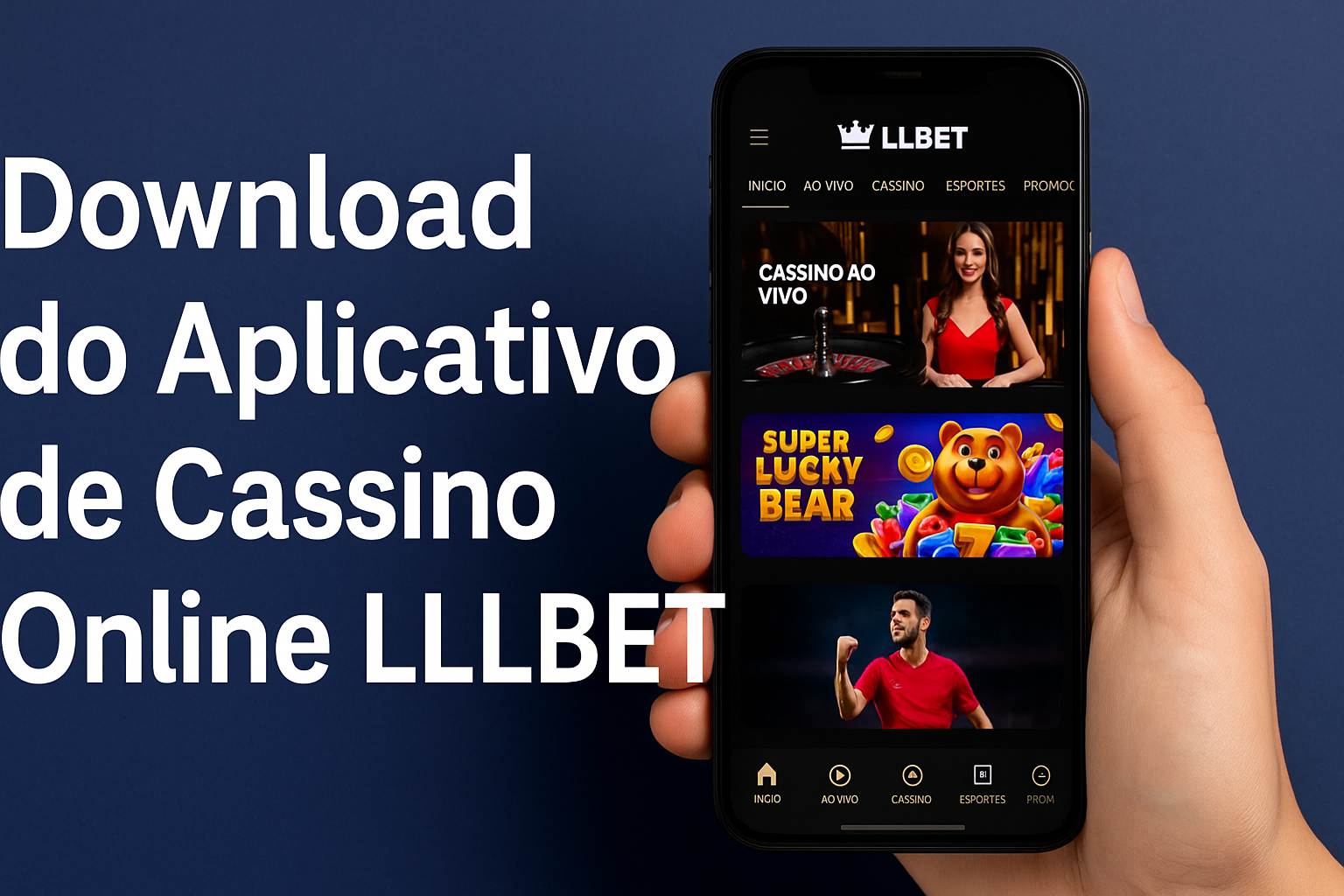 Baixar o LLLBET Cassino App
